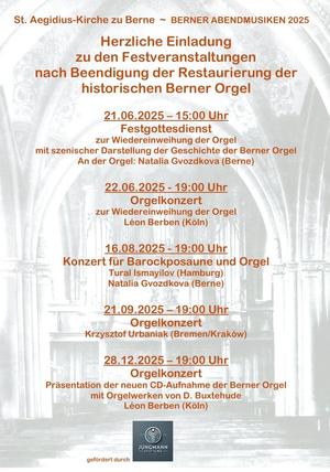 Auf diesem Bild sind die Veranstaltungen nach Beendigung der Restaurierung der Orgel zu sehen, die Termine stehen in Textform unter dem Bild und sind unter Terminübersichten abrufbar.