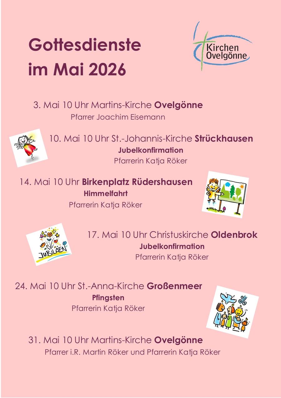 zu sehen sind die Gottesdienste für Mai 2026, Sie finden diese auch unter dem Reiter "Gottesdienste" sowie "Termine und Veranstaltungen"