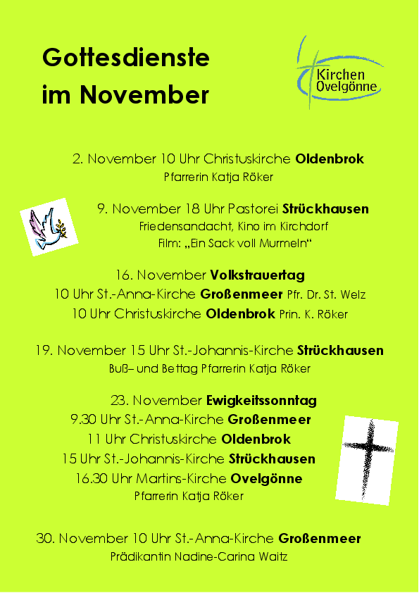 Eine Übersicht über die Gottesdienst stellen im November. Sie finden alle Gottesdienste auch im Reiter "Gottesdienste"