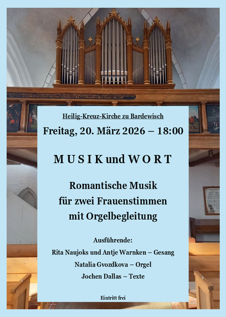 Zu sehen ist das Werbeplakat zu "Musik und Wort" am 20. März, um 18 Uhr in Bardewisch; Sie finden diese Veranstaltung auch unter dem Reiter "Termine und Veranstaltungen".