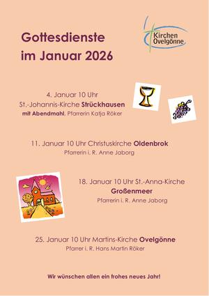 Sie sehen hier die Gottesdienste für Januar, Sie finden diese auch im Reiter "Gottesdienste" in Textform.