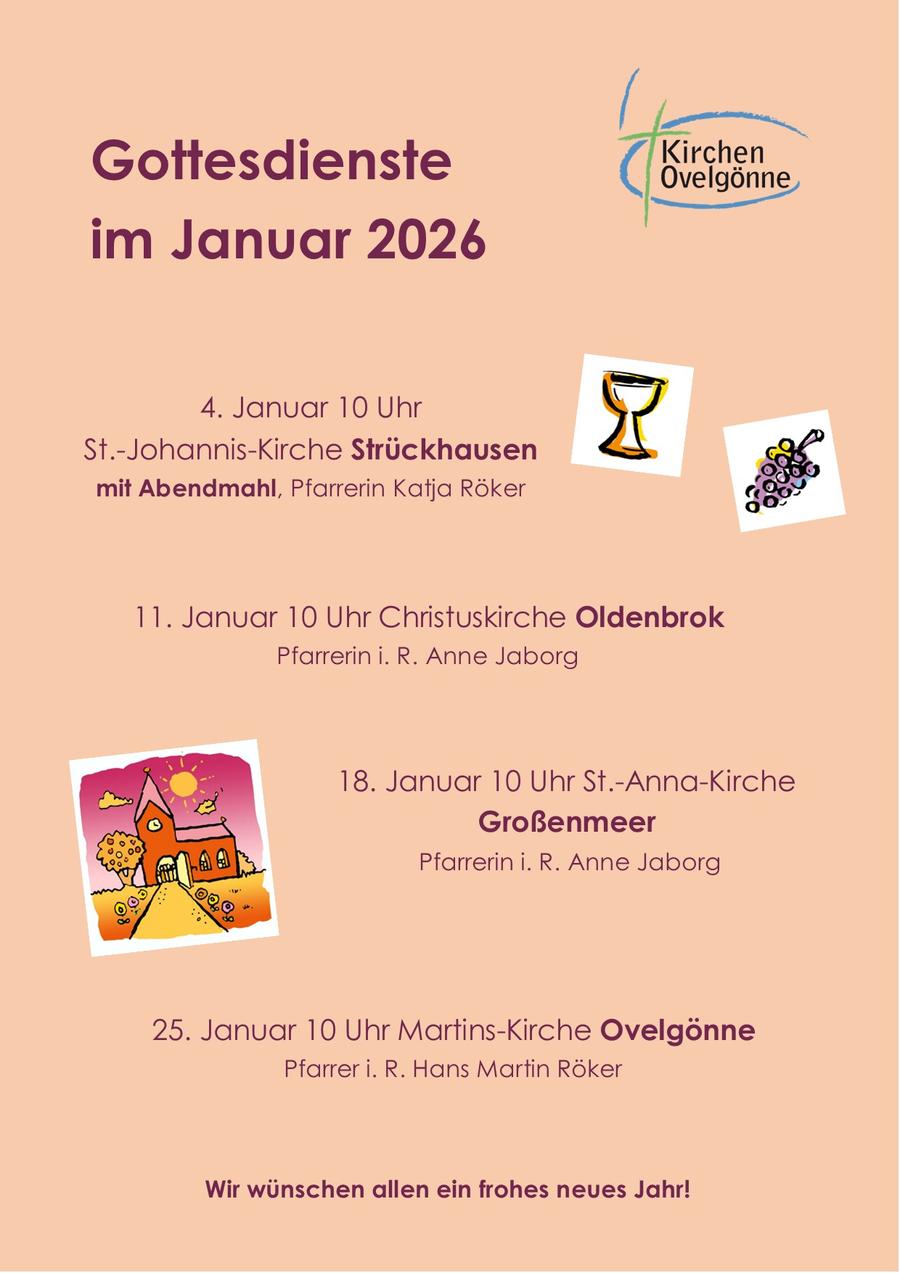 Sie sehen hier die Gottesdienste für Januar, Sie finden diese auch im Reiter "Gottesdienste" in Textform.