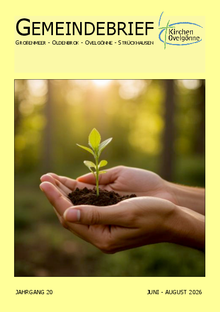 Dies ist die Ausgabe des Gemeindebriefs Juni bis August 2026.