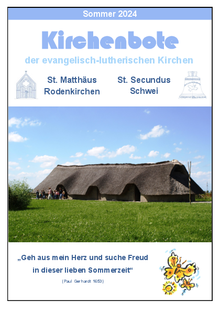 Dies ist die Ausgabe des Kirchenboten für Sommer 2024.