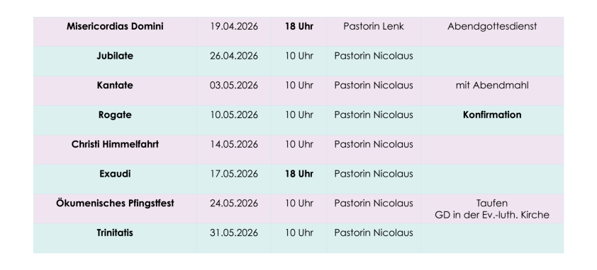 Zu sehen sind die Gottesdienste vom 19.04.26 bis zum 31.05.26; Sie finden diese Gottesdienste auch unter dem Reiter "Veranstaltungen und Termine".