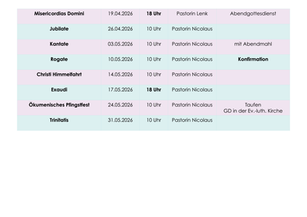 Zu sehen sind die Gottesdienste vom 19.04.26 bis zum 31.05.26; Sie finden diese Gottesdienste auch unter dem Reiter "Veranstaltungen und Termine".