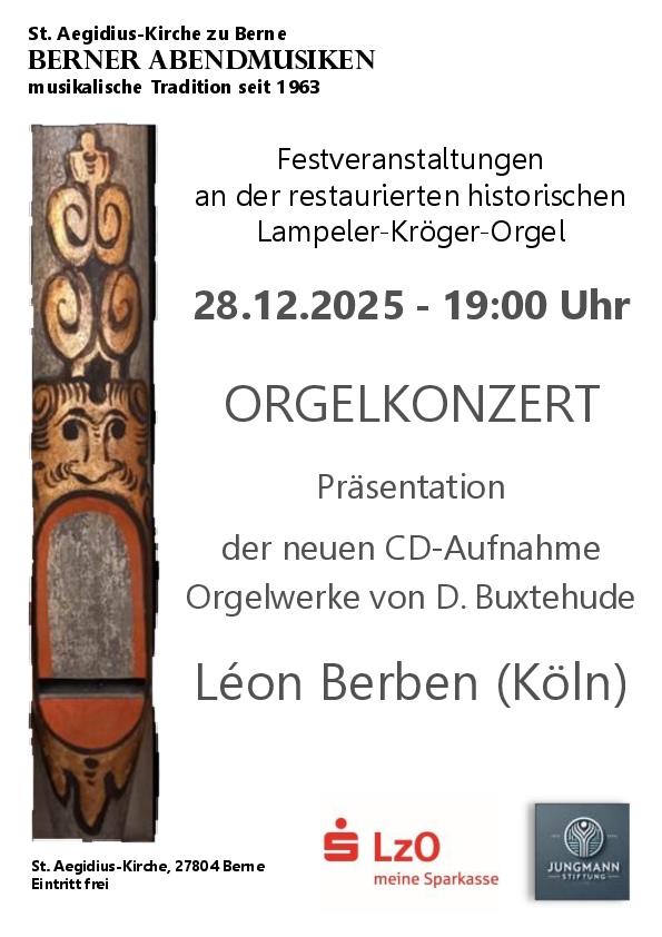 Zu sehen ist die Einladung zum Orgelkonzert am 28.12.2025, 19 Uhr ins der Berner Kirche zur Präsentation der CD-Aufnahme von Leon Berben.